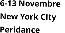 6-13 Novembre   New York City Peridance